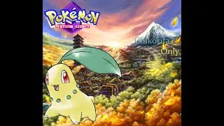 Pokémon Challenge Livestream - Crystal Legacy with Only Chikorita p1