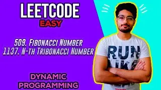 509. Fibonacci Number | 1137. N-th Tribonacci Number | LEETCODE EASY | DYNAMIC PROGRAMMING