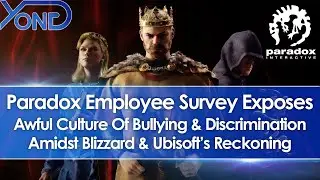 Paradox Employee Survey Exposes Culture Of Bullying & Discrimination Amidst Blizzard Reckoning
