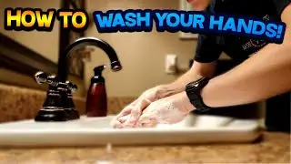 How To WASH YOUR HANDS! (2020 Method)