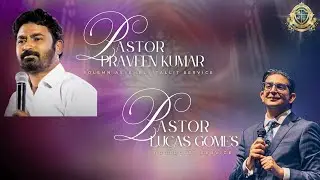 OWCI Thursday International Service - Pastor Praveen Kumar & Pastor Lucas Gomes