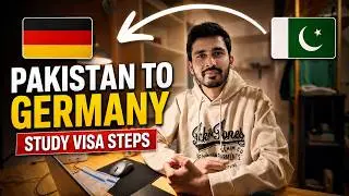 Study visa Germany from Pakistan || steps before coming to Germany