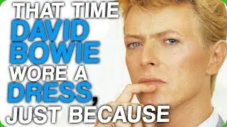 That Time David Bowie Wore a Dress, Just Because (The Rhythms of Africa)