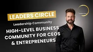 Leaders Circle: English for Leaders. Business Community for European Executives