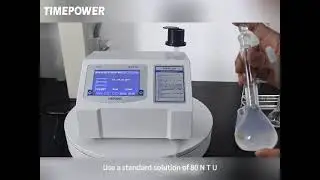 TP309 Turbidity Analyzer Instrument Calibration and Experimental Process