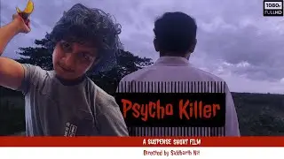 PSYCHO-KILLER | Non Language Psychological Thriller Short Film | Siddharth Nit | Ft. Goutam