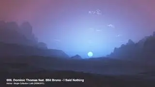 Dominic Thomas feat. 8Bit Bruno - I Said Nothing