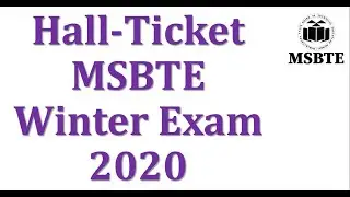 Hall -Ticket for MSBTE Winter Exam 2020