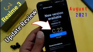 Realme 3 & 3i C 22 Update Review | Touch issue | Battery Drain issue fix 🤔