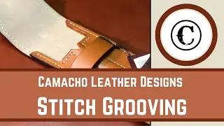 Stitch Grooving - Camacho Leather Designs