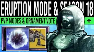 Destiny 2: NEW ERUPTION MODE! Community ORNAMENT! Energy Boosts, Banner Changes & Rift Rotation!