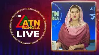 LIVE🔴এটিএন বাংলার সংবাদ | 23.02.2026 | Morning News | Today News | ATN Bangla News