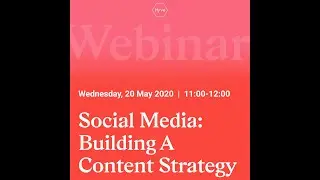 Webinar Replay: Social Media: Building A Content Strategy