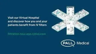 How to benefit from IV filters? - Take the virtual hospital tour