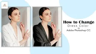How to Change Dress Color in Photoshop cc Tutorial | Hindi.