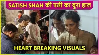 Satish Shah's Wife Madhu Shah's Heart Breaking Visuals At His Prayer Meet