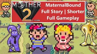 MaternalBound Omega [Earthbound Hack ROM] - Full Gameplay (Shortened Gameplay - Story Only)