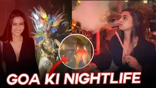 Goa Ki Nightlife🪩💃🍾🔞 | suhana khan