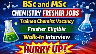 Trainee Chemist Vacancy For BSc and MSc Chemistry Fresher