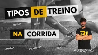 TIPOS de TREINO na CORRIDA | Como FAZER cada um deles