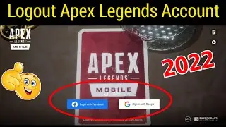 how to log out apex legends mobile || Apex Legends ko logout kaise kare