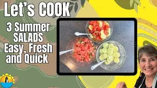 3 Summer Side Salads: Easy, quick and Fresh