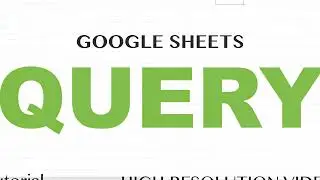 Google Sheets QUERY Date Range | SQL Format Dates Tutorial (Part 4 FINAL)