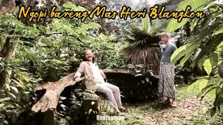 Ngopi Bareng Mas Heri Blangkon || Warung Kangen Desa Joglo Nusantara Part 2