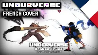 『FRENCH COVER』| BROKEN TRUCE【UNDERVERSE】