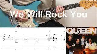 Queen - We Will Rock You (guitar cover with tabs & chords)