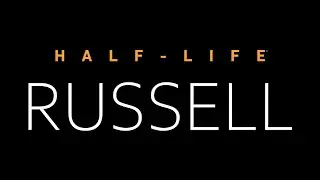 Half-Life: Russell Announcement Trailer