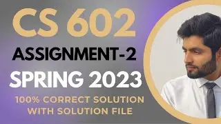 cs602 assignment 2 solution 2023