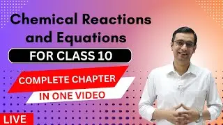 Chemical Reactions and Equations Class 10 Science By Gs Classes | NCERT Solutions 2025