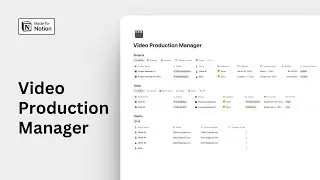 Notion Video Production Manager Tour (FREE Download)