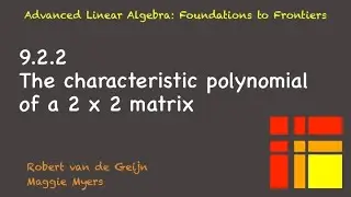 9.2.2 The characteristic polynomial of a 2 x 2 matrix