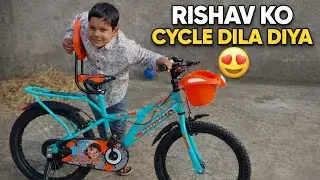 Rishav Ko Cycle Dila Diya ❤️ | New Cycle Surprise 😮 