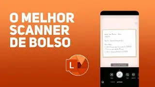 Conhe&ccedil;a o Microsoft Lens - O Melhor Scanner de Bolso para Android
