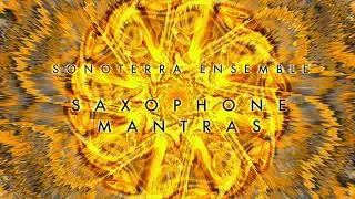 Saxophone Mantras part 3 'Pilgrimage'