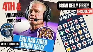 Week 9 CFB Chaos: LSU Fires Brian Kelly, Bama Survives Again, The Vols crush The Cats + MORE!