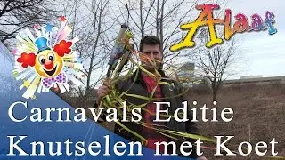 Knutselen met Koet CARNAVALS EDITIE!
