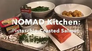 NOMAD Kitchen: Pistachio Crusted Salmon