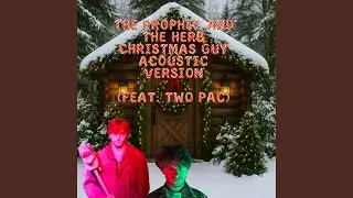 The Christmas Guy (feat. Two Pac)