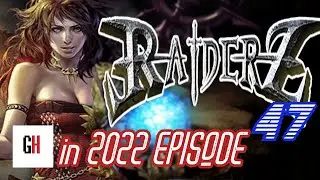 RaiderZ in 2022