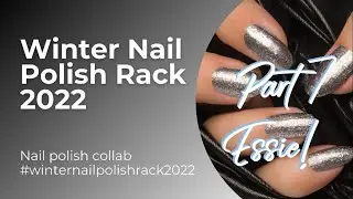Winter Nail Polish Rack Part 7 Essie 2022