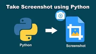 How to take Screenshot using Python | PyAutoGUI