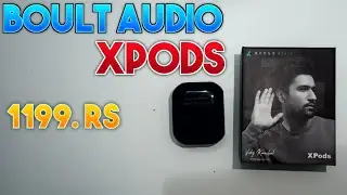 BOULT AUDIO XPODS UNBOXING 😲