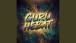 Guru Hebat