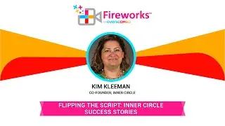 Kim Kleeman | Flipping the Script: Inner Circle Success Stories on EVENTICON 2021