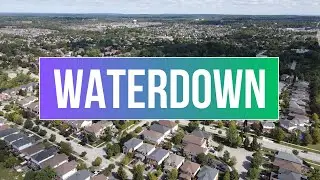 Waterdown, Ontario Canada Overview
