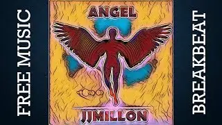 ANGEL (Breakbeat mix 2017 Free Download)
